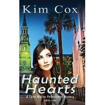 Haunted Hearts (Lana Malloy Paranormal Mystery)