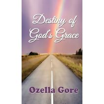 Destiny of God's Grace
