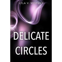 Delicate Circles (Silverspire)