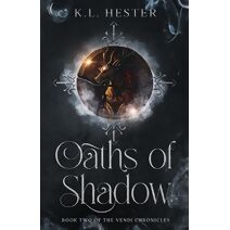 Oaths of Shadow (Vendi Chronicles)