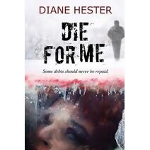 Die for Me