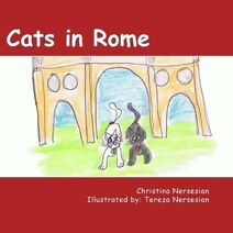 Cats in Rome (Animals Around the World)