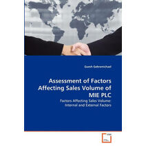Assessment of Factors Affecting Sales Volume of MIE PLC
