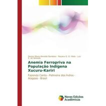 Anemia Ferropriva na Populacao Indigena Xucuru-Kariri