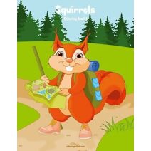 Squirrels Coloring Book 1 (Squirrels)