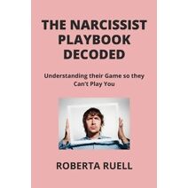 Narcissist Playbook Decoded