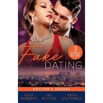 Fake Dating: Doctor's Orders (Harlequin)