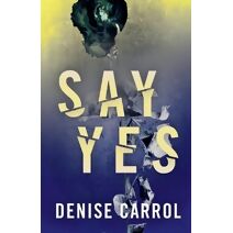 Say yes (Jilly Reeve)