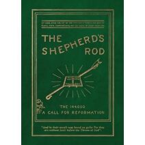Shepherd's Rod, Vol. 1