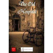 Old Hospital