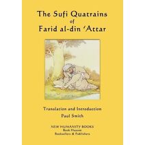 Sufi Quatrains of Farid al-din 'Attar