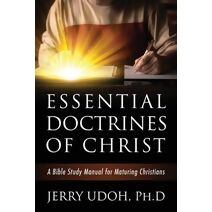 Essential Doctrines of Christ