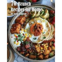 70 Brunch Recipes for Home