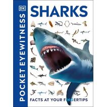 Pocket Eyewitness Sharks (Pocket Eyewitness)