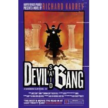 Devil Said Bang (Sandman Slim)