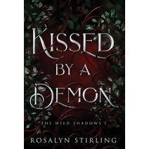 Kissed by a Demon (Wild Shadows)