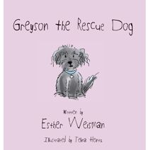 Greyson the Rescue Dog