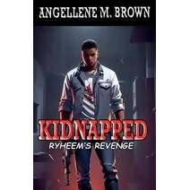 Kidnapped Ryheem's Revenge (Kidnapped)