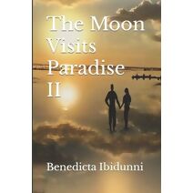 Moon Visits Paradise II
