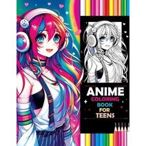 Anime Coloring Book for Teens