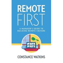 Remote First