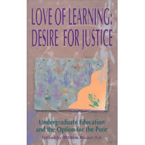Love of Learning, Desire for Justice