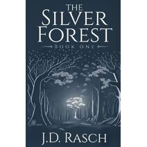 Silver Forest, Book One