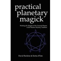 Practical Planetary Magick