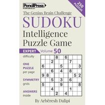 Sudoku Puzzle Books Volume 50. Expert. Sudoku Intelligence Puzzle Game (Genius Brain Challenge)