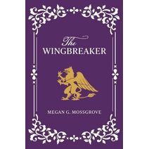 Wingbreaker (Sundered Stone)