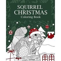 Squirrel Christmas Coloring Book