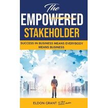 Empowered Stakeholder (Solve Every Problem Academy)