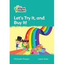 Let's Try It, and Buy It! (Collins Peapod Readers)