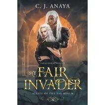 My Fair Invader (Paranormal Misfits)