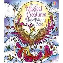 Magical Creatures Magic Painting Book (Magic Painting Books)