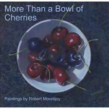 Just a Bowl of Cherries