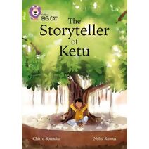 Storyteller of Ketu (Collins Big Cat)