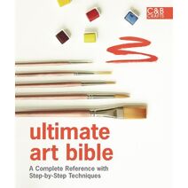 Ultimate Art Bible (Ultimate Guides)