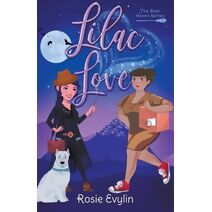 Lilac Love - A Witchy Romantic Mystery (Glen Haven)