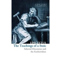 Teachings of a Stoic (Collins Classics)