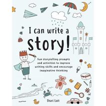I Can Write A Story!