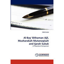 Al-Bay' Bithaman Ajil, Musharakah Mutanaqisah and Ijarah Sukuk