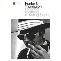 Fear and Loathing at Rolling Stone (Penguin Modern Classics)