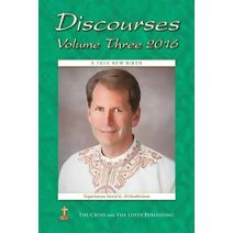 Discourses Volume 3, 2016 (Discourses)