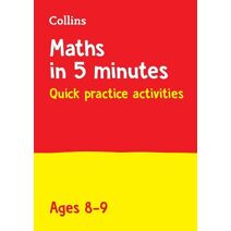 Maths in 5 Minutes A Day Age 8-9 (Maths in 5 Minutes a Day)
