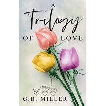 Trilogy Of Love