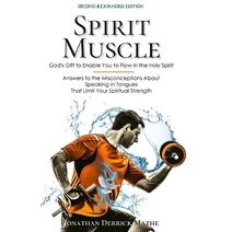 Spirit Muscle (Spirit Muscle)