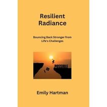 Resilient Radiance