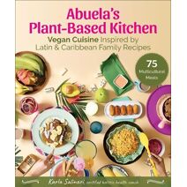 Abuela's Plant-Based Kitchen
