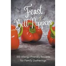 Feast of Bell Peppers (Vegetable)